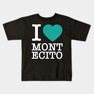 I "heart" montecito Kids T-Shirt